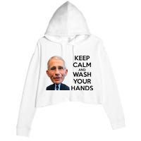 Dr Fauci Keep Calm And Wash Your Hands Crop Fleece Hoodie