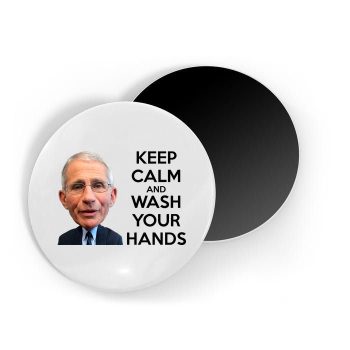 Dr Fauci Keep Calm And Wash Your Hands Magnet