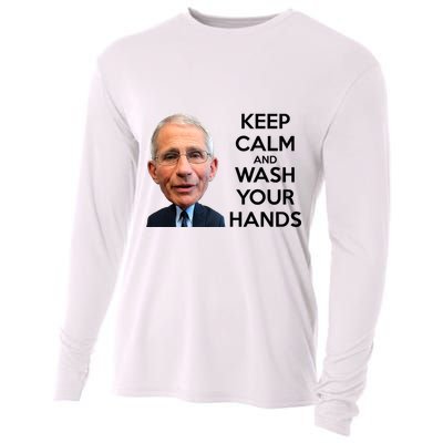 Dr Fauci Keep Calm And Wash Your Hands Cooling Performance Long Sleeve Crew