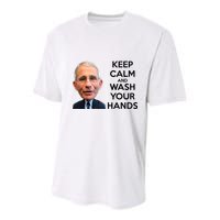 Dr Fauci Keep Calm And Wash Your Hands Youth Performance Sprint T-Shirt