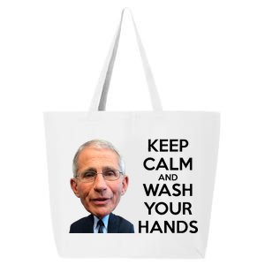 Dr Fauci Keep Calm And Wash Your Hands 25L Jumbo Tote