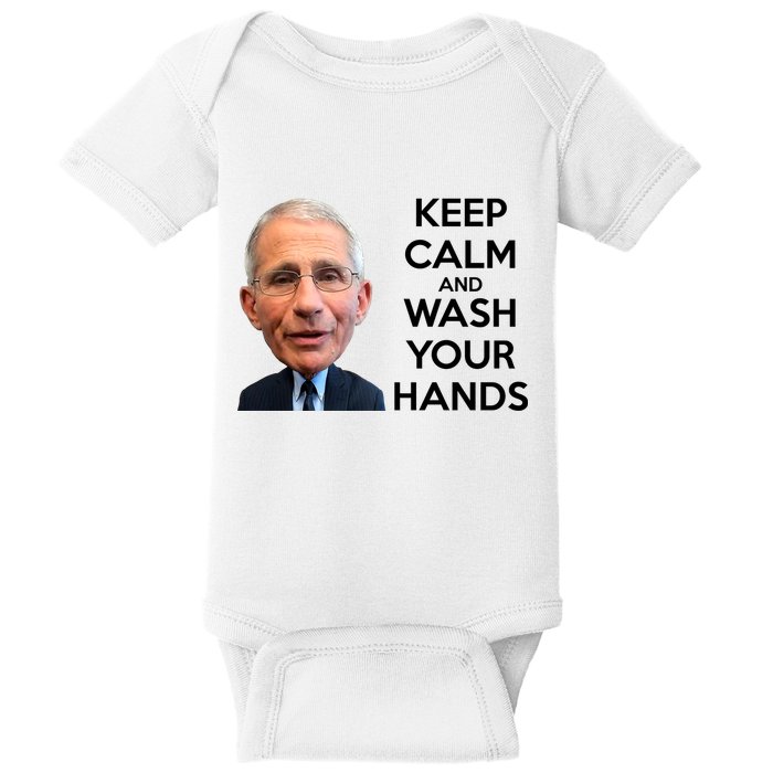 Dr Fauci Keep Calm And Wash Your Hands Baby Bodysuit