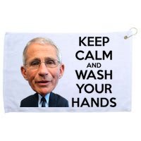 Dr Fauci Keep Calm And Wash Your Hands Grommeted Golf Towel