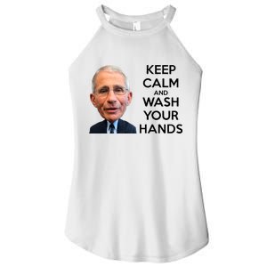 Dr Fauci Keep Calm And Wash Your Hands Women's Perfect Tri Rocker Tank