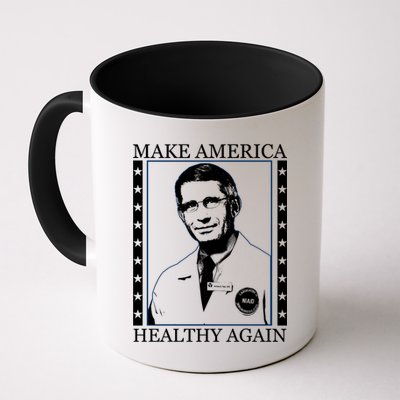 Dr Fauci Make America Healthy Again Mug