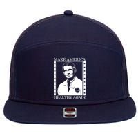 Dr Fauci Make America Healthy Again 7 Panel Mesh Trucker Snapback Hat