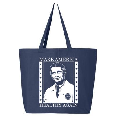 Dr Fauci Make America Healthy Again 25L Jumbo Tote