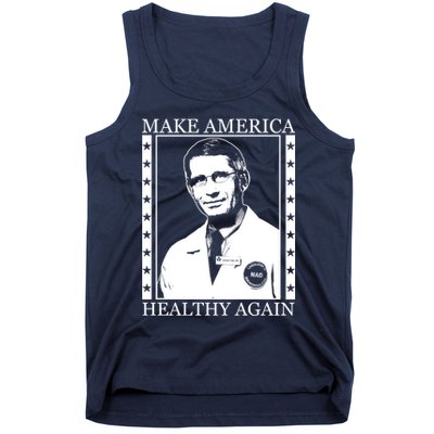 Dr Fauci Make America Healthy Again Tank Top