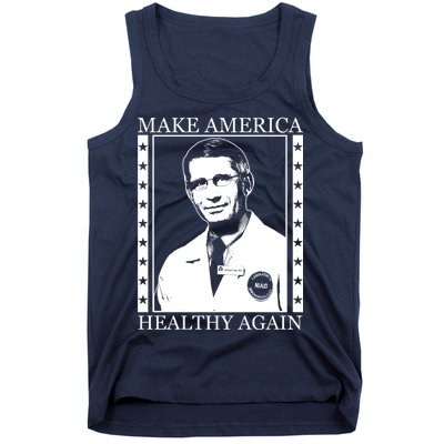 Dr Fauci Make America Healthy Again Tank Top