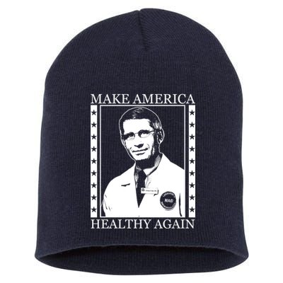 Dr Fauci Make America Healthy Again Short Acrylic Beanie
