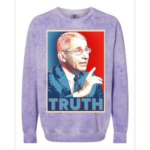 Dr Fauci Truth Election Poster Colorblast Crewneck Sweatshirt