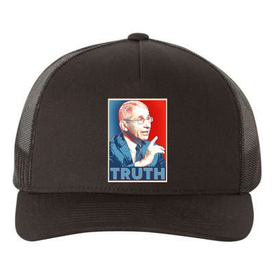 Dr Fauci Truth Election Poster Yupoong Adult 5-Panel Trucker Hat