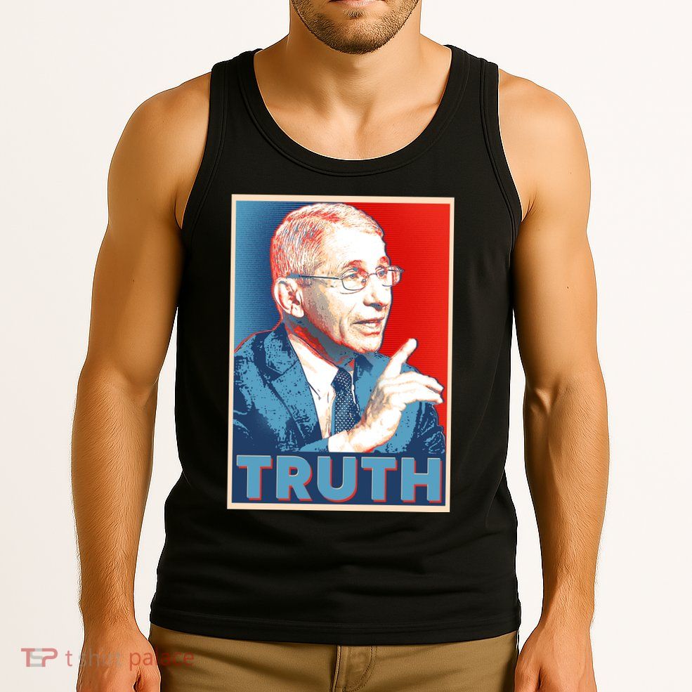 Dr Fauci Truth Election Poster Tank Top