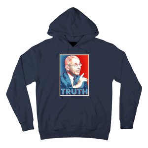 Dr Fauci Truth Election Poster Hoodie