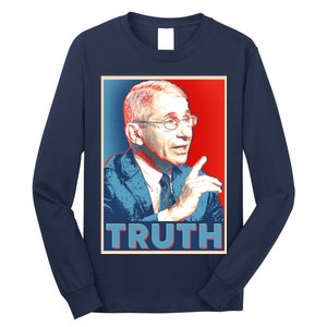 Dr Fauci Truth Election Poster Long Sleeve Shirt