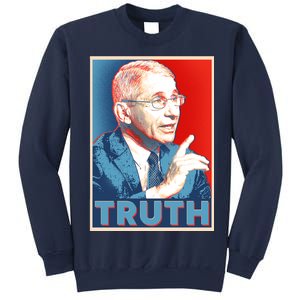 Dr Fauci Truth Election Poster Sweatshirt