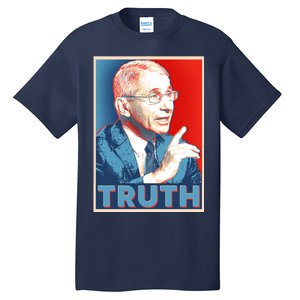 Dr Fauci Truth Election Poster Tall T-Shirt