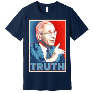 Dr Fauci Truth Election Poster Premium T-Shirt