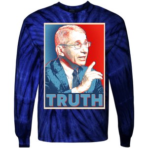 Dr Fauci Truth Election Poster Tie-Dye Long Sleeve Shirt