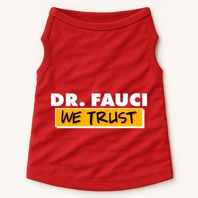 Dr Fauci We Trust Doggie Tank