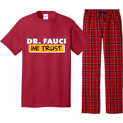 Dr Fauci We Trust Pajama Set