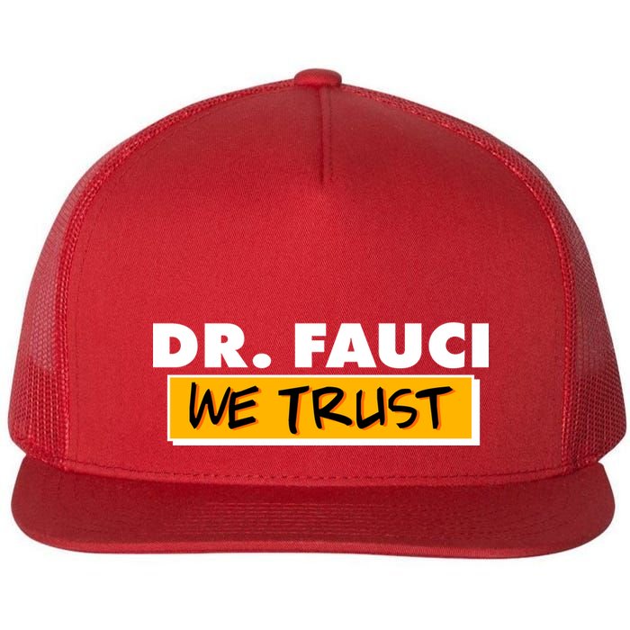 Dr Fauci We Trust Flatbill Hat