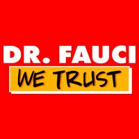 Dr Fauci We Trust Flatbill Hat