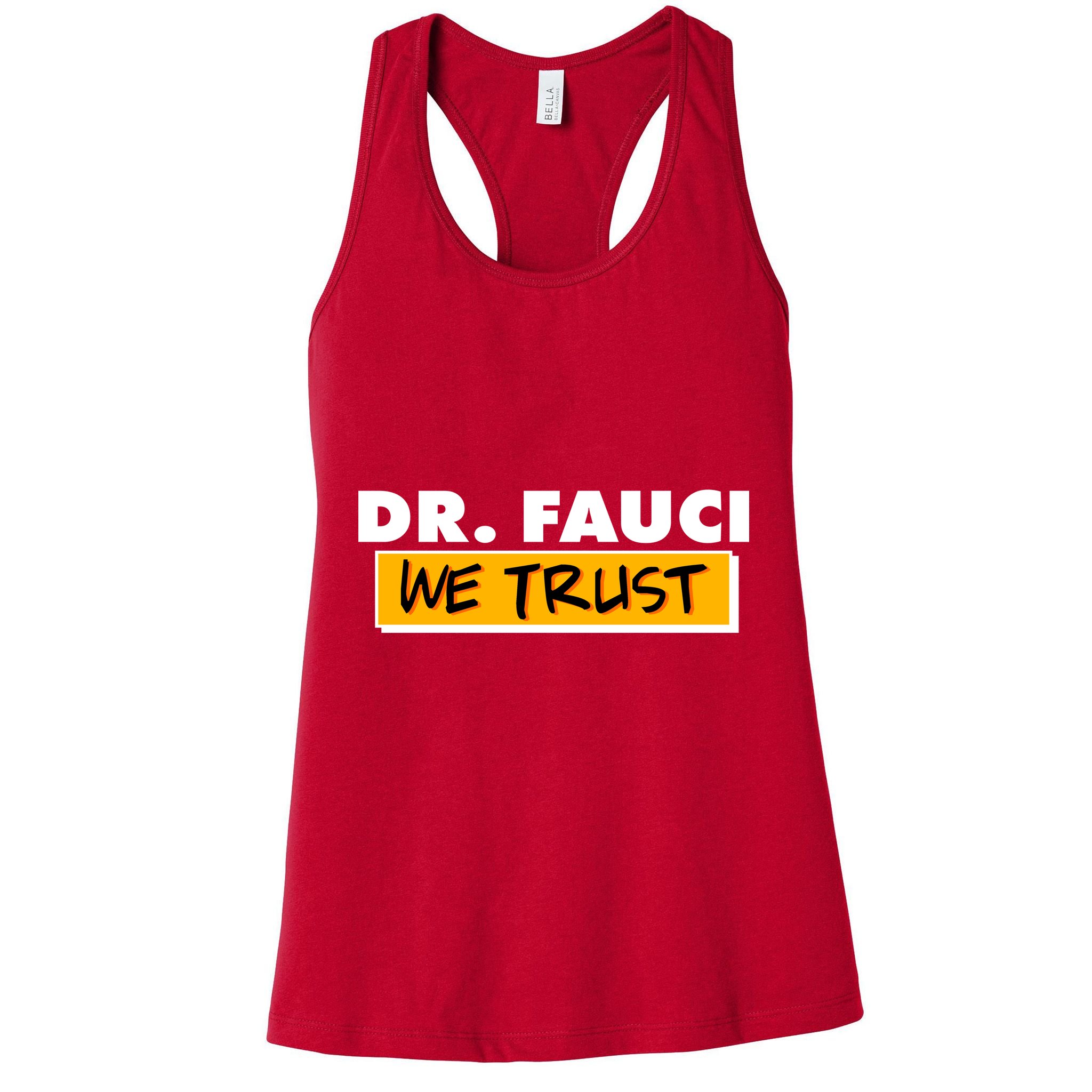 Dr Fauci We Trust Womens Tank Top