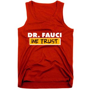 Dr Fauci We Trust Tank Top