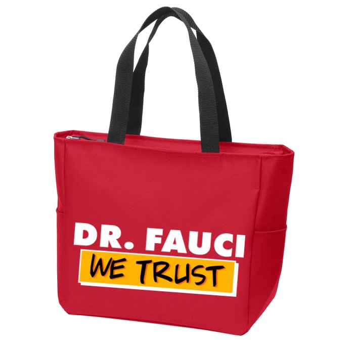 Dr Fauci We Trust Zip Tote Bag