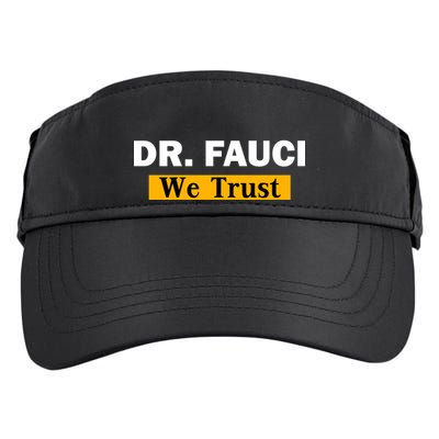 Dr Fauci We Trust I Love Fauci Adult Drive Performance Visor
