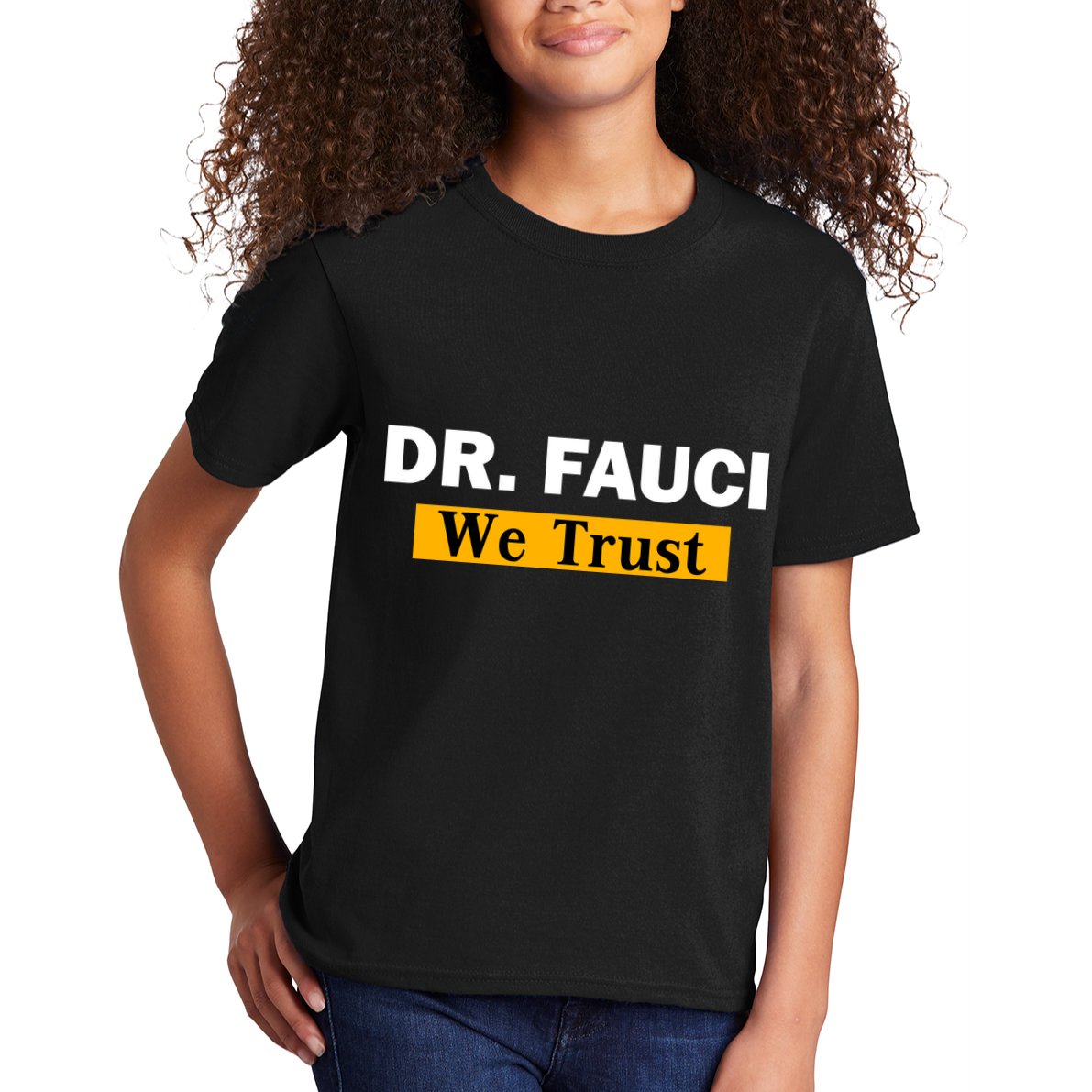 Dr Fauci We Trust I Love Fauci Kids T-Shirt