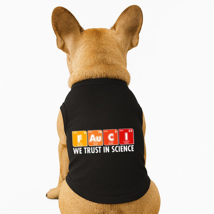 Dr Fauci We Trust In Science Periodical Table Elements Doggie Tank