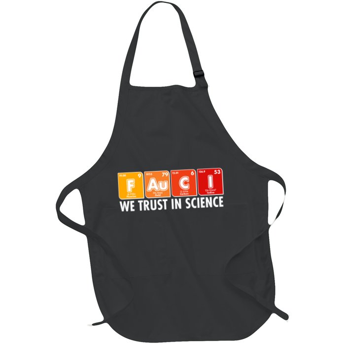 Dr Fauci We Trust In Science Periodical Table Elements Apron