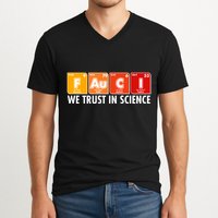 Dr Fauci We Trust In Science Periodical Table Elements V-Neck T-Shirt