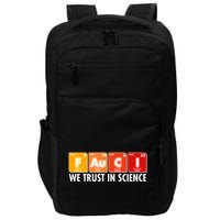 Dr Fauci We Trust In Science Periodical Table Elements Impact Tech Backpack