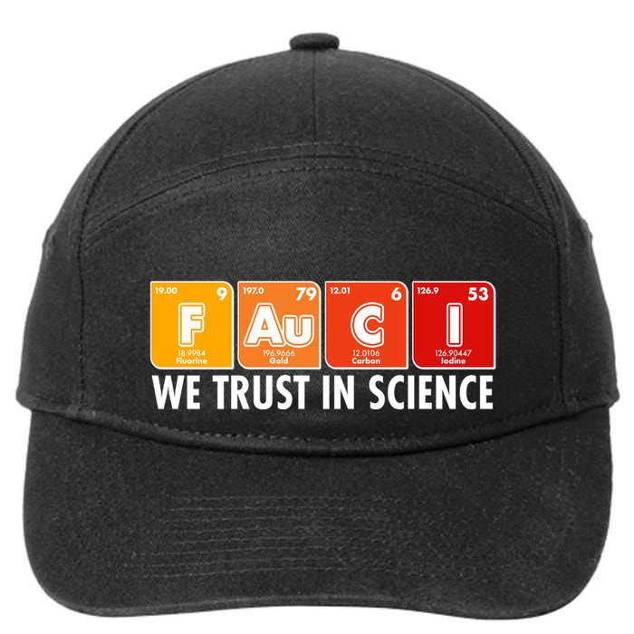 Dr Fauci We Trust In Science Periodical Table Elements 7-Panel Snapback Hat