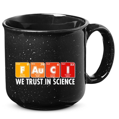 Dr Fauci We Trust In Science Periodical Table Elements 15oz Campfire Ceramic Mug