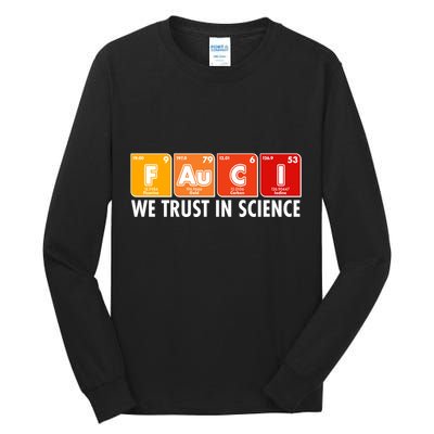 Dr Fauci We Trust In Science Periodical Table Elements Tall Long Sleeve T-Shirt