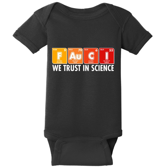 Dr Fauci We Trust In Science Periodical Table Elements Baby Bodysuit