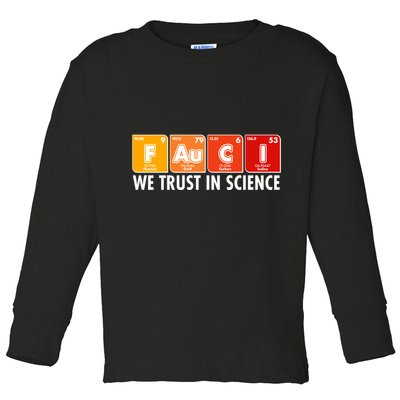 Dr Fauci We Trust In Science Periodical Table Elements Toddler Long Sleeve Shirt