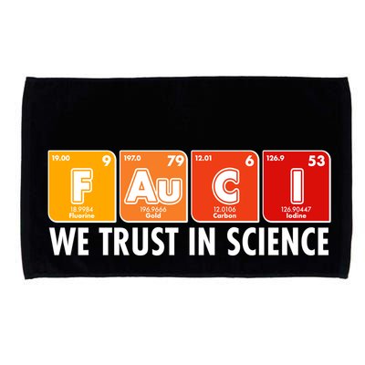 Dr Fauci We Trust In Science Periodical Table Elements Microfiber Hand Towel