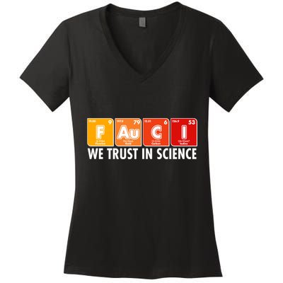 Dr Fauci We Trust In Science Periodical Table Elements Women's V-Neck T-Shirt
