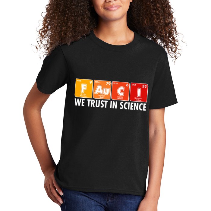 Dr Fauci We Trust In Science Periodical Table Elements Kids T-Shirt
