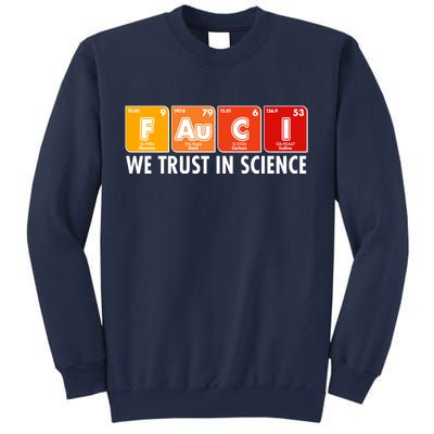 Dr Fauci We Trust In Science Periodical Table Elements Sweatshirt