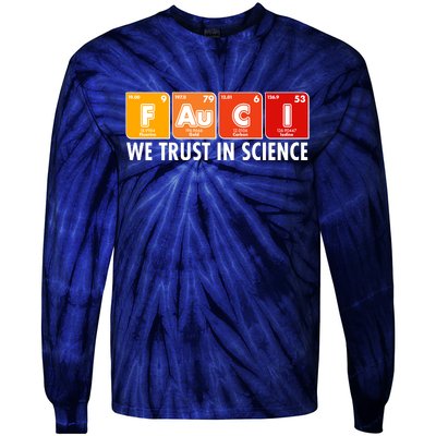 Dr Fauci We Trust In Science Periodical Table Elements Tie-Dye Long Sleeve Shirt