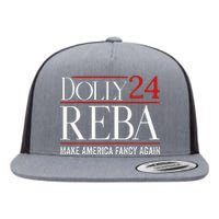 Dolly Reba 2024 Make America Fancy Again Support Flat Bill Trucker Hat