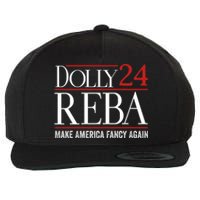 Dolly Reba 2024 Make America Fancy Again Wool Snapback Cap