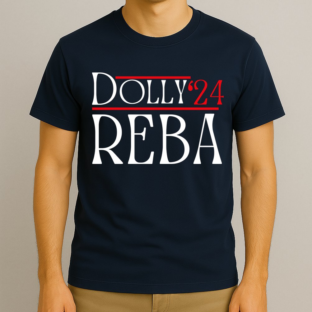 Dolly Reba 2024 Funny Political T-Shirt