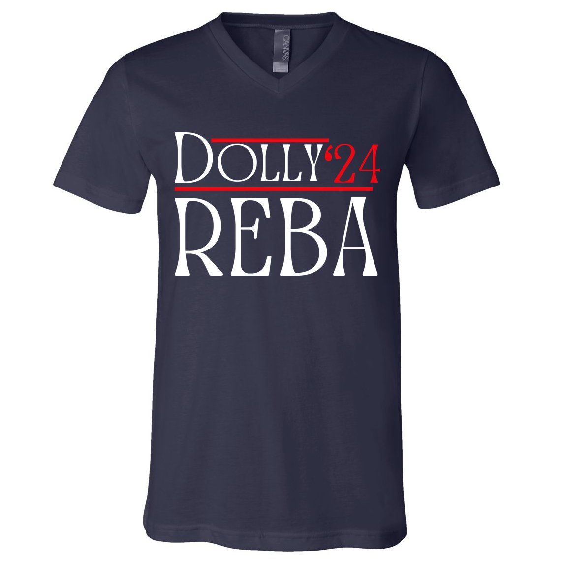 Dolly Reba 2024 Funny Political V-Neck T-Shirt